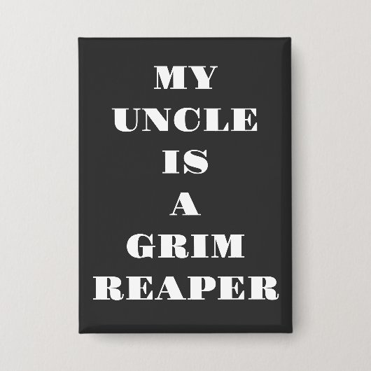 伯父は死神だ 缶バッジ (正面)