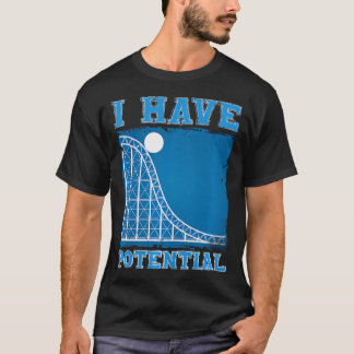 位置エネルギーがあります Tシャツ