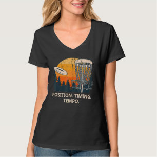 位置タイミングテンポディスクゴルフ戦略ゴルファーTe Tシャツ