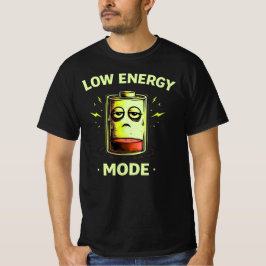 低エネルギーモード 楽しい 疲れた気分のグラフィックTシャツ Tシャツ