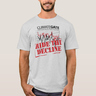 低下- Climategate --を隠して下さい Tシャツ