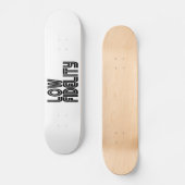 低忠実度 スケートボード (正面)