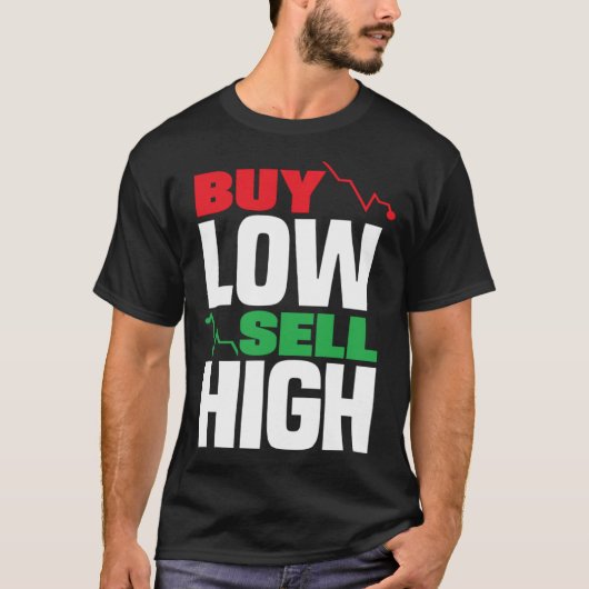 低買売り高投資家の日 Tシャツ (正面)