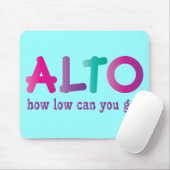 低速がギフト引用文のいかに行くことができるかカラフルなALTO マウスパッド (マウス)