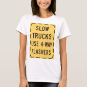 低速トラック道路標識 Tシャツ (正面)