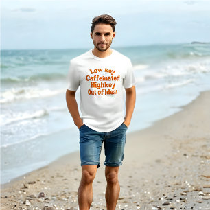 低鍵カフェイン入り、高鍵アイディアアウト – Tシャツ