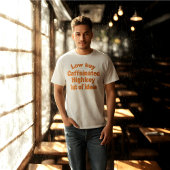 低鍵カフェイン入り、高鍵アイディアアウト – Tシャツ