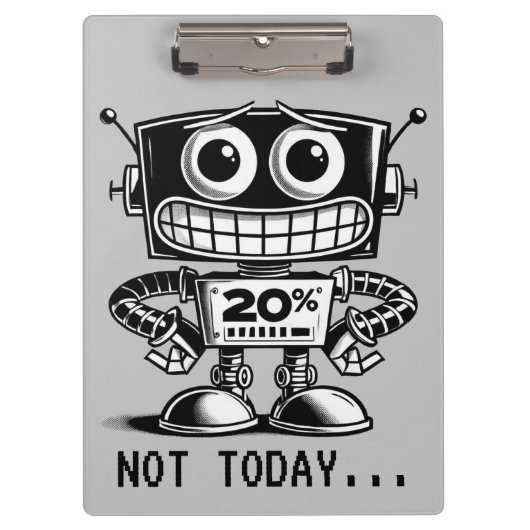 低電力ロボット – 今日は… クリップボード (正面)