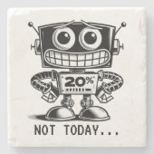 低電力ロボット – 今日は… ストーンコースター (正面)