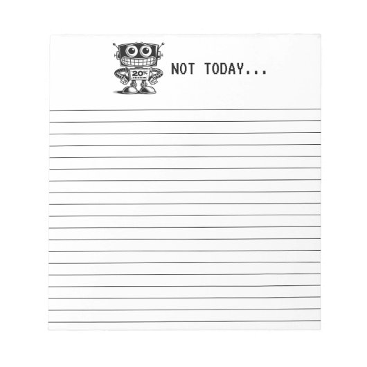 低電力ロボット – 今日は… ノートパッド (正面)