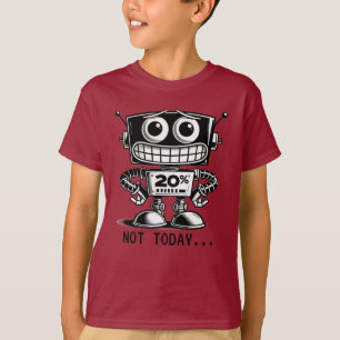 低電力ロボット – 今日は… Tシャツ
