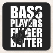 低音プレーヤーの指が良い スクエアペーパーコースター (正面)