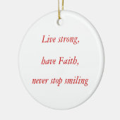 住まないで下さい、強い、信頼を持って下さい、決して微笑することを止めないで下さい セラミックオーナメント (左)