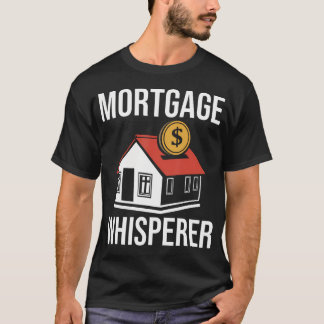 住宅ローンの専門家 モーゲージ・ウィスパラー Tシャツ