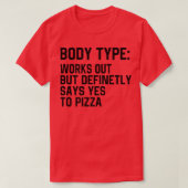 体おもしろいタイプは機能するが間違いなく言うYes Tシャツ (デザイン正面)