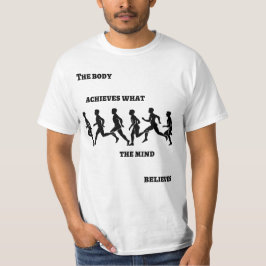 体が心を叶え信じる Tシャツ