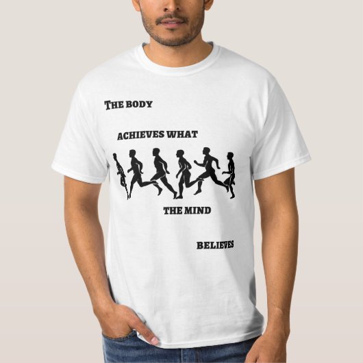 体が心を叶え信じる Tシャツ (正面)