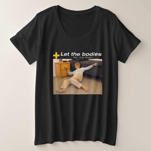 体を床のミーム プラスサイズTシャツ (デザイン正面)