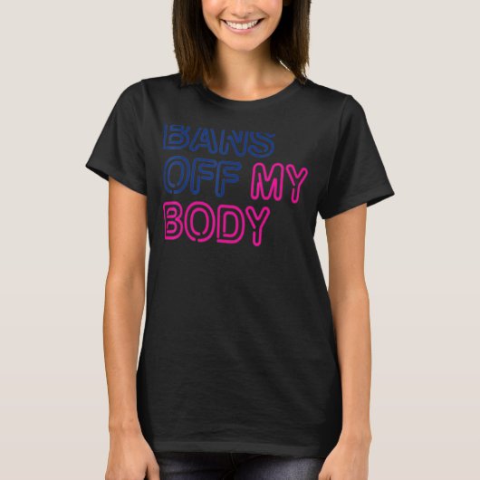 体を禁止する私の体ストップ中絶禁止19 Tシャツ (正面)