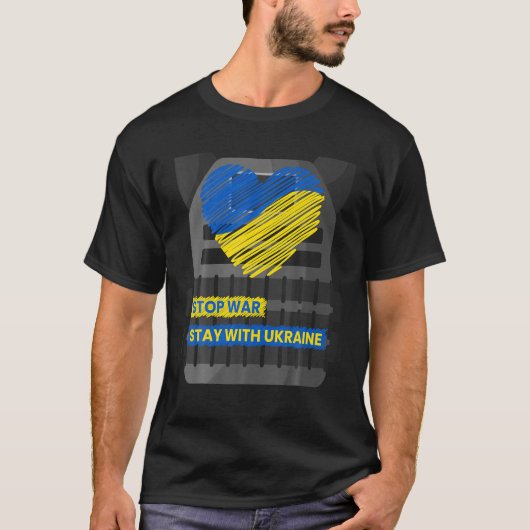 体アーマーストップ – 戦戦 – ウクライナとの滞在 – Ukrain Tシャツ (正面)