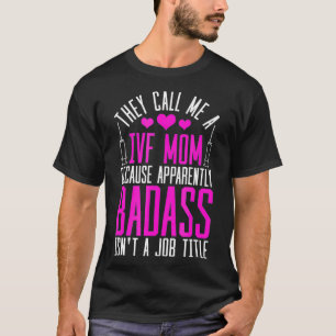 体外受精の母親移籍日胎児不妊_ Tシャツ