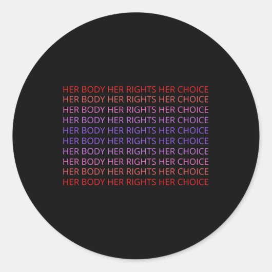 体彼女の右の選択フェミニストウーマンフェミニズム ラウンドシール (正面)