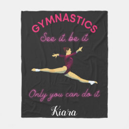 体操それを見なさい、それであれ – あなただけが出来る フリースブランケット