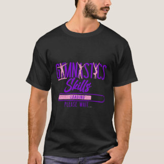 体操の体操スキル読み込み待って Tシャツ