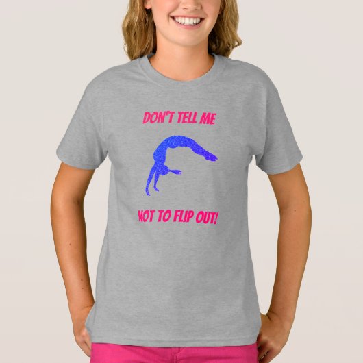 体操のTシャツをひっくり返さないように言うな Tシャツ (正面)