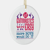 体操もしは簡単女子おもしろいだった セラミックオーナメント (右)