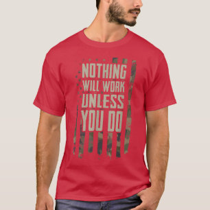体操をしなければ何も出来やる気を起こさせるない Tシャツ