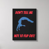 体操をひっくり返さないように言うな キャンバスプリント (正面)