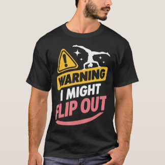 体操注意！ひっくり返るかも Tシャツ