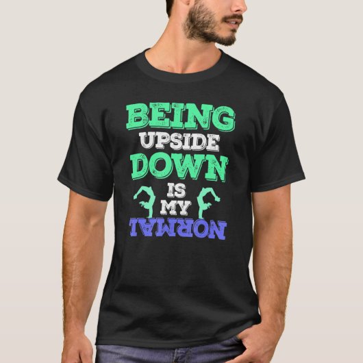 体操選手が上下逆になるのが私の通常の体操1 Tシャツ (正面)