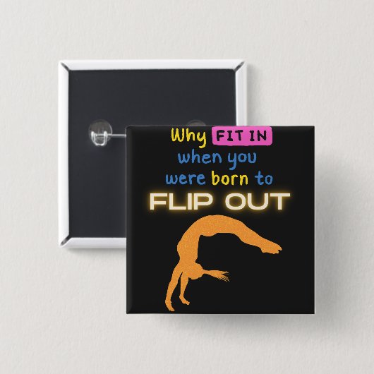 体操選手を転げ生まれた時に合う理由 缶バッジ (正面&裏面)