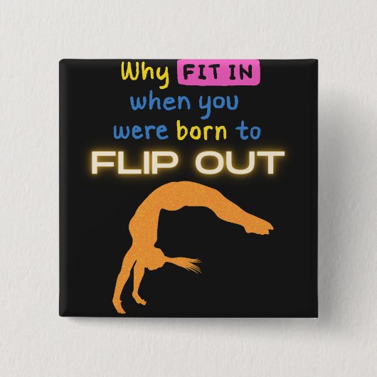 体操選手を転げ生まれた時に合う理由 缶バッジ (正面)