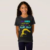 体操選手を転げ生まれた時に合う理由 Tシャツ (正面フル)