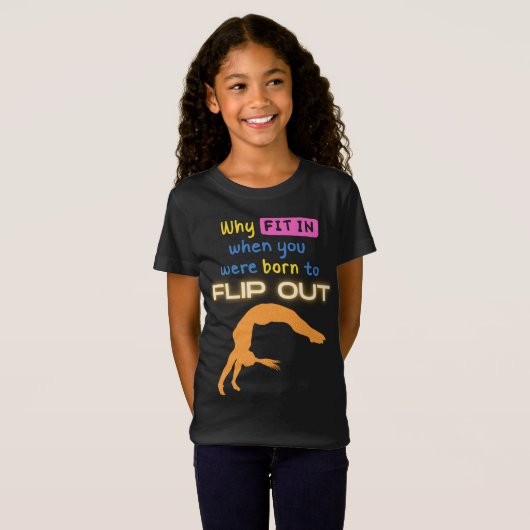 体操選手を転げ生まれた時に合う理由 Tシャツ (正面フル)