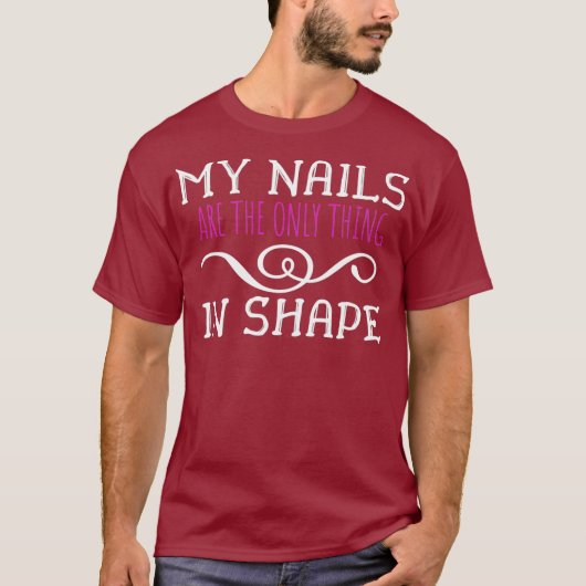 体育おもしろいミームの贈り物爪、 ネイルのみ Tシャツ (正面)