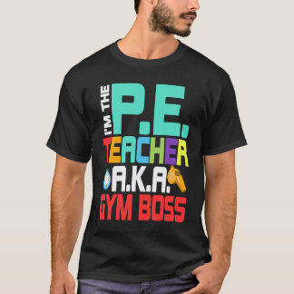 体育の先生 AKA ジムのボス Tシャツ