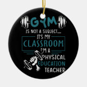 体育館は教室体育科ではない セラミックオーナメント (正面)
