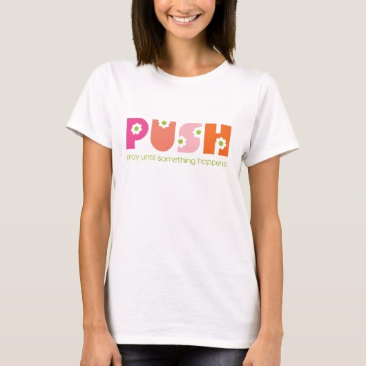 何かが祈ピンクになるまで押す Tシャツ (正面)