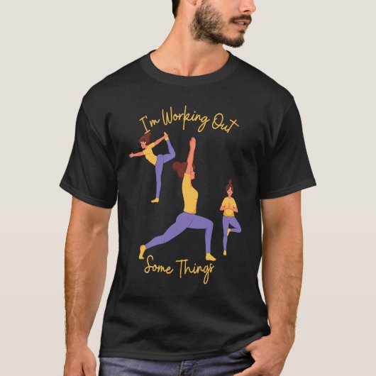 何かを整理するヨガのポーズ エクササイズ ウォ Tシャツ (正面)