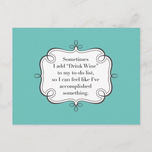 何かを達成するためにTo Doリストでワインを飲む ポストカード (正面)