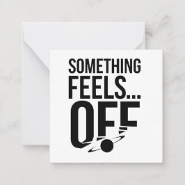何かオフ感じに – Unsettled & Crypticメッセージ ノートカード