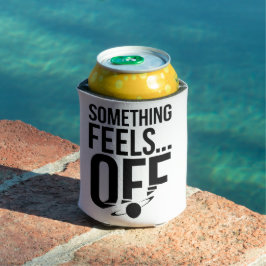 何かオフ感じに – Unsettled & Crypticメッセージ 缶クーラー