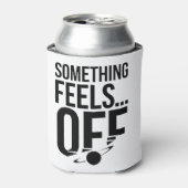 何かオフ感じに – Unsettled & Crypticメッセージ 缶クーラー (缶正面)