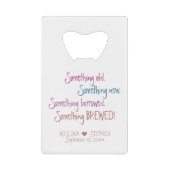 何か古い新しい借りた醸造結婚式の引き出物 クレジットカード栓抜き (正面)