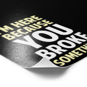 何か壊したから来たよ フォトプリント            (角)