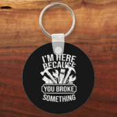 何か壊したから来たんだよ整備士ハン キーホルダー (正面)